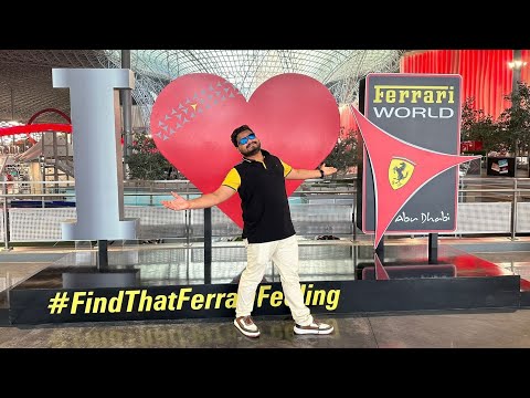 Ferrari World ( Abu Dhabi ) | fastest roller coaster in the world | Places to Visit in ABU DHABI