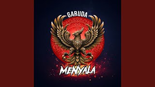 Download Lagu GARUDA MENYALA MP3 Download Lagu GARUDA MENYALA MP3