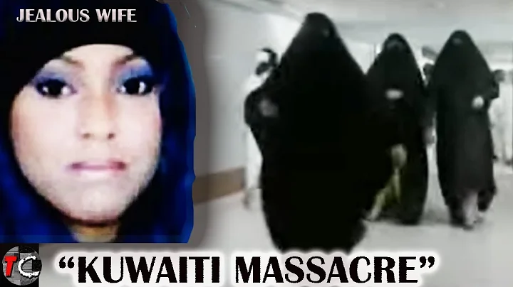 Jealous Wife Revenge That Killed 57 People | The Kuwaiti Wedding Massacre