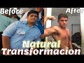 TRANSFORMACION GYM NATURAL 12 MESES 140KG / TRANSFORMATION GYM