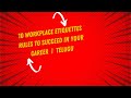 10 Workplace Etiquettes Rules To Succeed in your Career | Office Success Tips | Explained in Telugu