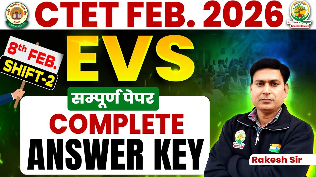 🔥CTET 8 Feb 2026 Paper-1 EVS Answer Key | Shift-2 Complete EVS Paper Solution | Rakesh sir