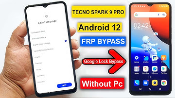Tecno Spark 9 Pro Android 12 FRP Bypass | Tecno Spark 9 Pro (KH7) Google Account Bypass Without Pc |