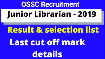 ossc junior librarian 2019 result|ossc junior librarian 2019 cut off details|ossc latest news update