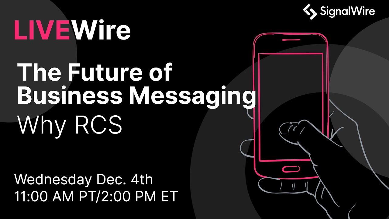 Fresh Look at Livewire The Future Of Business Messaging Why Rcs