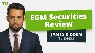 EGM Securities Review - Real Customer Reviews