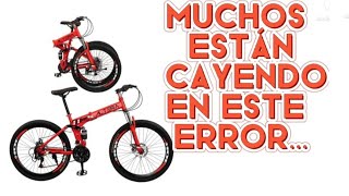 🔥BICICLETA PLEGABLE🔥Por FAVOR no CAIGAS en éste ERROR. Antes de COMPRAR mira este video