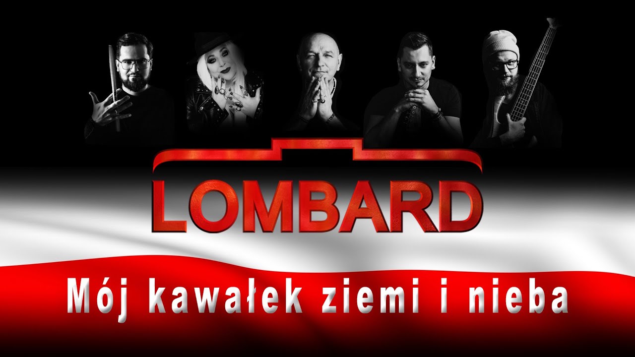 Mój kawałek ziemi i nieba - LOMBARD premiera 2025