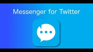 Direct messenger for Twitter - Promotion video screenshot 2