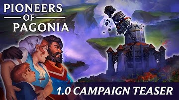 Pioneers of Pagonia | Campaign Teaser – Beyond the Fog