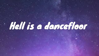 Vincent Mason- Hell is a Dance Floor Lyrics