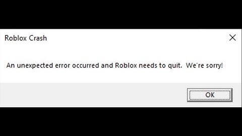 How to fix an unexpected error occured And Roblox Needs To Quit, Were Sorry! Roblox