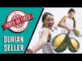Hired or Fired: Durian Seller For A Day
