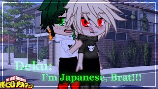 I’m Japanese, Brat!!! (BKDK) [Meme]