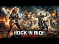 Best Music Rock N Roll 🎸 Rock N Ride 🔥 Steel Horses | Rock N’ Roll Across the Desert Highways