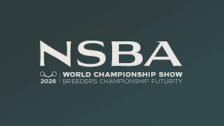 2026 NSBA World Show Pavilion Arena Friday August 21