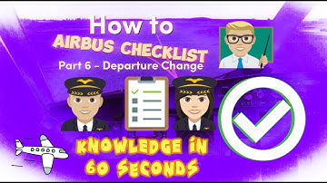 How to: A320 checklists. Part 6: Departure change... explained in 60 seconds. [English]