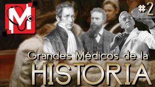 Grandes Médicos de la Historia. Episodio 2.