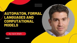 Automaton formal languages and computational models with Haim Shafir חיים שפיר - Tirgul 5