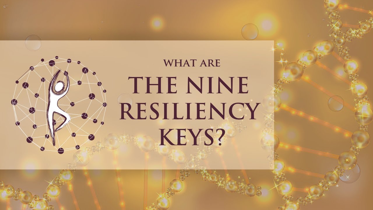 9 Resiliency Keys