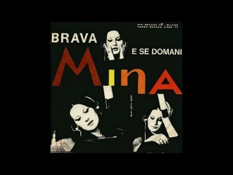 YouTube पर Mina - E se domani (1967) HQ देखें