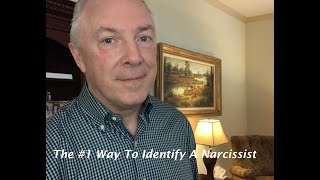 The #1 Way To Identify A Narcissist