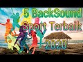 BackSound Terbaik yang sering digunakan untuk video Youtube Olahraga/Sport | NoCopyRight