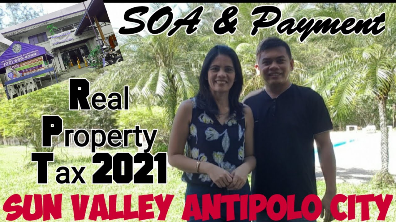 REAL PROPERTY TAX 2021 STEPS IN GETTING SOA AND PAYMENT SUN VALLEY