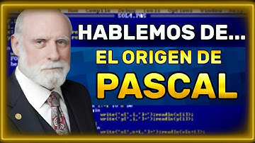 Hablemos del origen de PASCAL