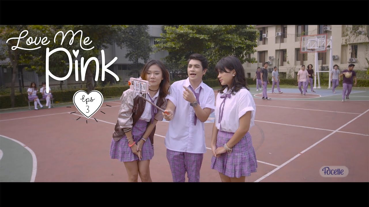 Pucelle Indonesia: Love Me, Pink - Episode 3