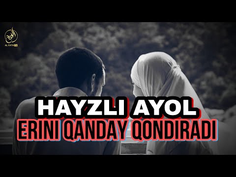 Ayol hayz holatida er haqqini a'do etishi / Qoʻshniga ozor bermaslik || Shayx Abdulloh Zufar
