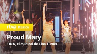 Miniatura de "Proud Mary - “TINA, el musical de Tina Turner” (¡Feliz 2022!)"