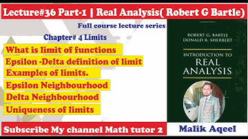 Introduction to real analysis bartle - Ch# 4 section #4.1 Limit of functions with theorems Part 1