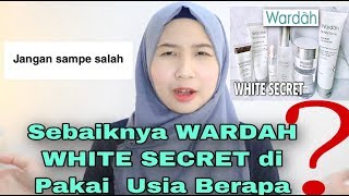 WARDAH WHITE SECRET UNTUK KULIT BERJERAWAT