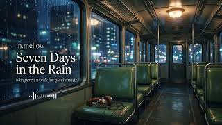 seven days in the rain ~ cozy lofi bedroom pop for overthinking [soft  vocals / full album] screenshot 5