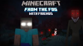 THERE IS NO ESCAPE! Minecraft: From The Fog With Friends EP 2 by Veriaz 800 views 1 month ago 51 minutes