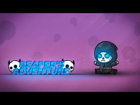Reaper's Adventure
