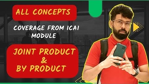 Joint Product By Product CA Inter Costing FastTrack Free  by CA Rahul Panchal