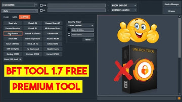 BFT TOOL V1.7 2025 - Samsung FRP Tool 2025 - Best Flash & FRP Tool