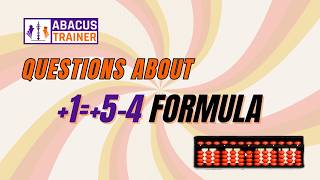 +1 = +5 − 4 Formula Explained | Small Friends Abacus Questions | AbacusTrainer