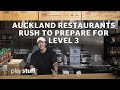 Covid19 alert level 3 auckland restaurants prepare to reopen  stuffconz