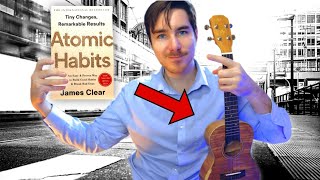 5 Lessons From 'Atomic Habits' For Musicians