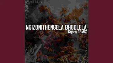 Ngizonithengela Bhodlela (Qhom Remix)