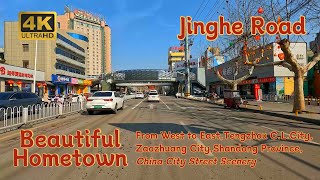 [4K60FPS]Jinghe(荆河)Road,W.→E.,Tengzhou,Zaozhuang City,Shandong Province China City Street Scenery