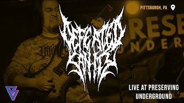 Defeated Sanity - 2022 Full Set - Live at Preserving Underground (3/14/2022)
