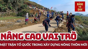 Phát huy vai trò Mặt trận Tổ quốc trong xây dựng nông thôn mới | Từ Nghị quyết đến cuộc sống