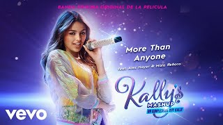 Kally’s Mashup Movie Cast - More Than Anyone (Audio) ft. Alex Hoyer and Maia Reficco