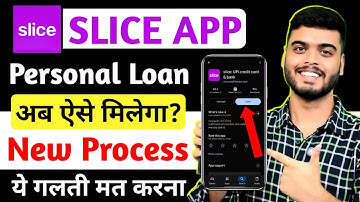 Slice loan app 2025 | Slice app se loan kaise le | Slice app personal loan | Loan App Fast Approval