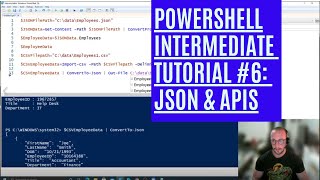 Celebrity PowerShell Intermediate Tutorial 6 : JSON & APIs [Intermediate] Wealth