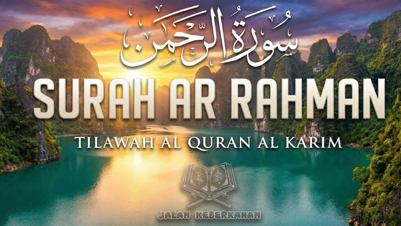 🔴 3 JAM AR-RAHMAN PENUH RAHMAT 🌅 Damai Sampai Adzan Berkumandang